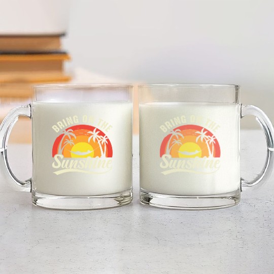 Bring On The Sunshine Glass Mugs