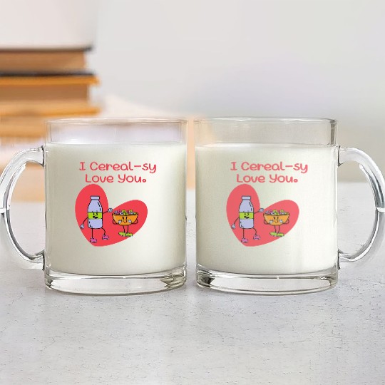 I Cereal-sy Love You Glass Mugs
