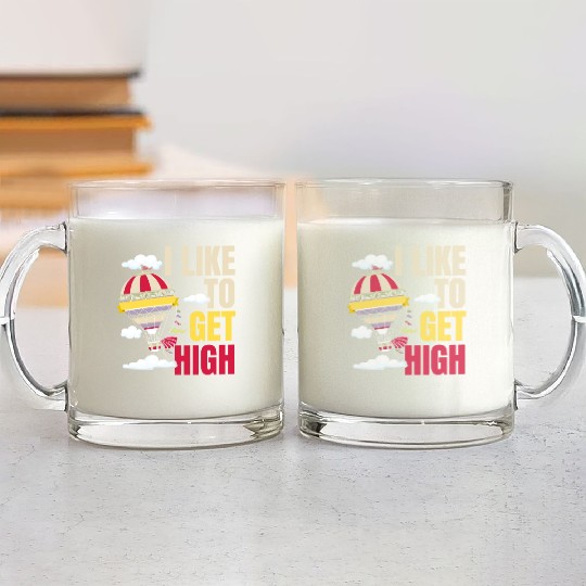 I Like To Get High Hot Air Balloon Lover Aeronaut Glass Mugs