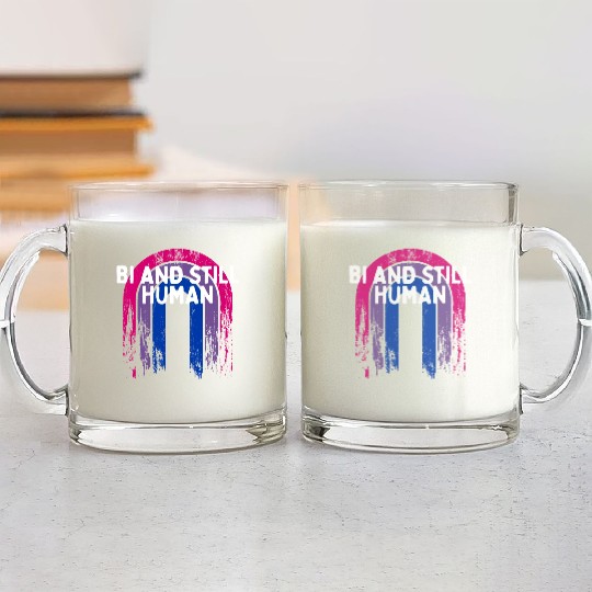 Bi and Still Human Bisexual LGBTQ Bi Pride LGBT Glass Mugs