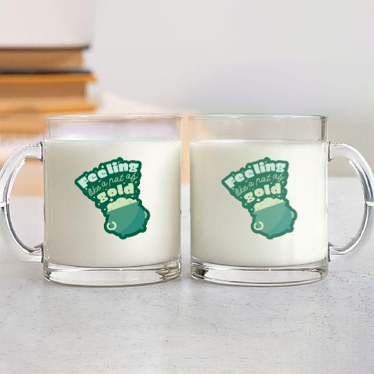 feeling like a pot of gold Glass Mugs