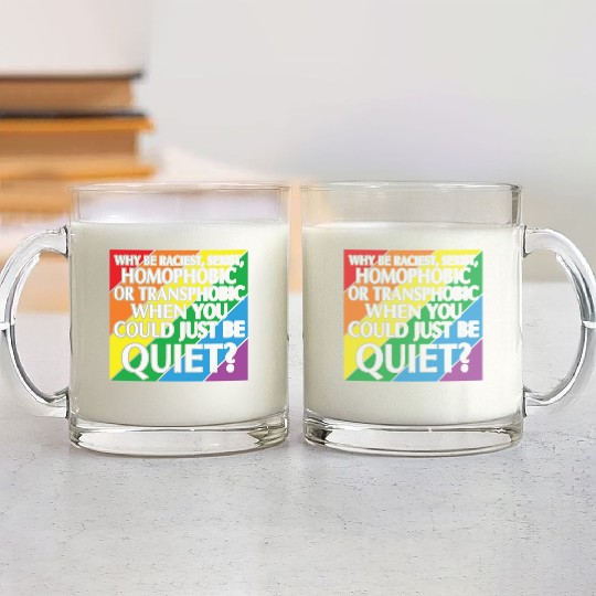 LBGT Flag Gay Pride Human could just be quiet Glass Mugs