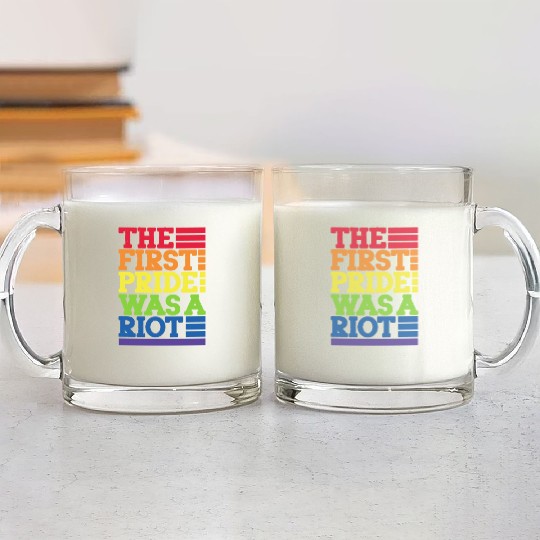 The First Pride Was A Riot, LGBT Rainbow Glass Mugs