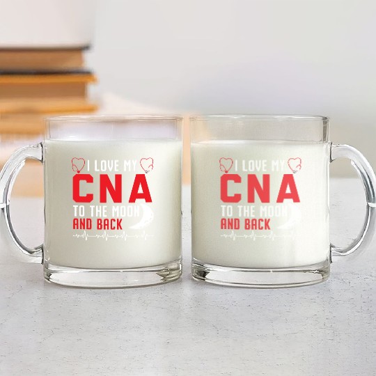 Certified Nursing Assistant Medical Worker CNA Glass Mugs