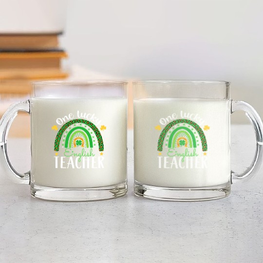 One Lucky English Teacher funny St Patrick's day Glass Mugs