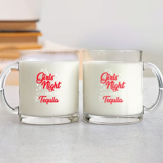 Girls night out I bring the tequila Spring Break Glass Mugs