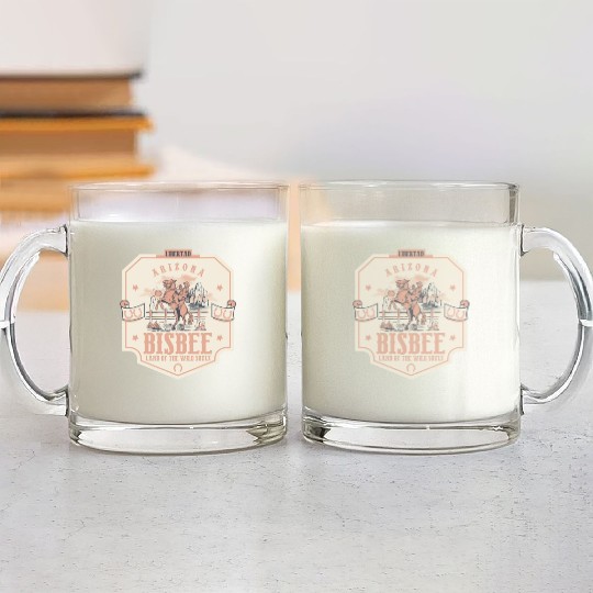 bisbee Arizonna wild west town Glass Mugs