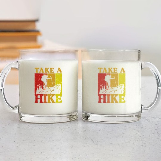 Take a Hike Wanderlust Hiker Hiking Mountains Glass Mugs