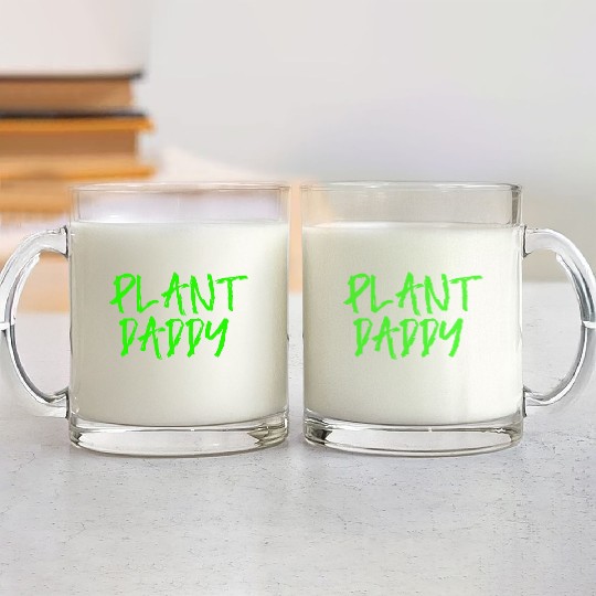 Plant Daddy V3 s For Planting Lover Glass Mugs