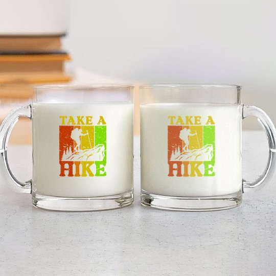 Take a Hike Wanderlust Hiker Hiking Mountains Glass Mugs