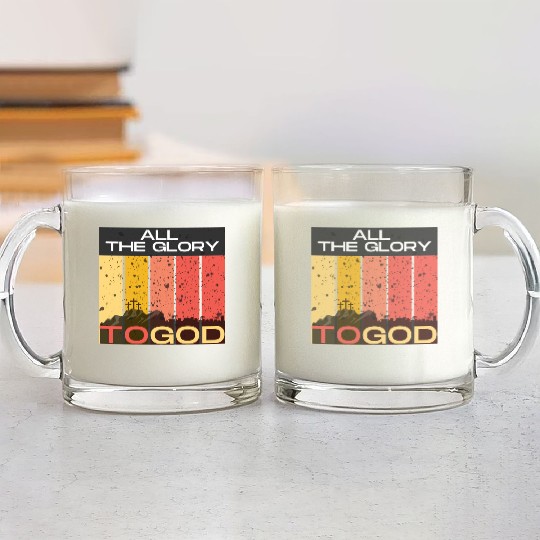 All The Glory to God Glass Mugs