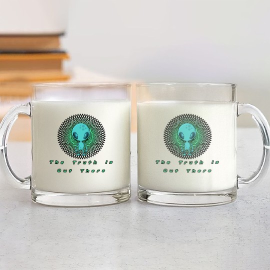 The Truth is out there Alien T- Glass Mugs