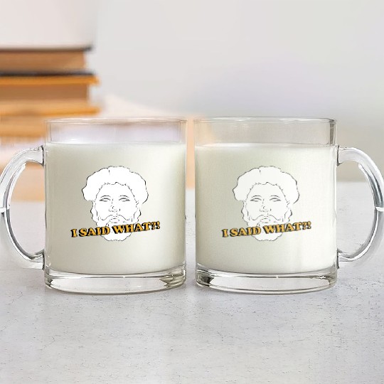 I Said What Philosophy Socrates Teacher Reading Glass Mugs