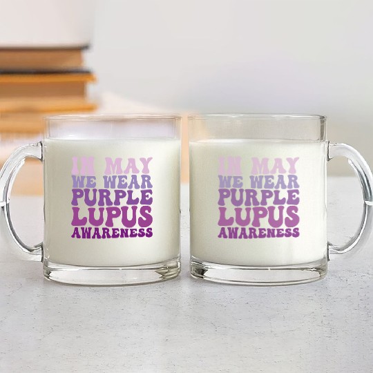 In May We Wear Purple Lupus Awareness Month Groovy Glass Mugs