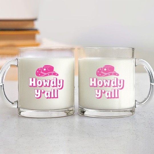 Howdy Y all Pink Cowboy Hat Glass Mugs