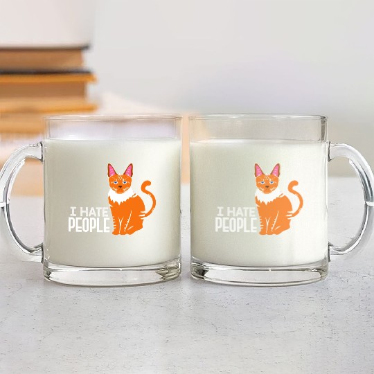 I Hate People Cat Lover Kitten Cats Funny Glass Mugs
