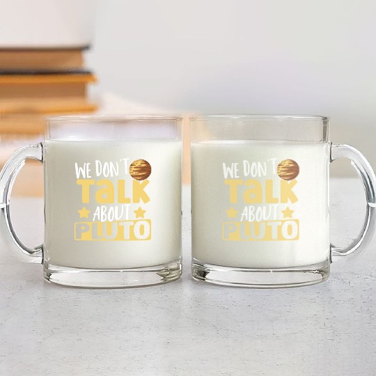 Astrology We Don't Talk About Pluto Solar System Glass Mugs