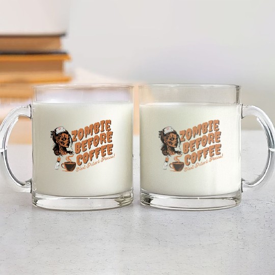 Zombie nurse when not caffeinated: Graveyard shift Glass Mugs