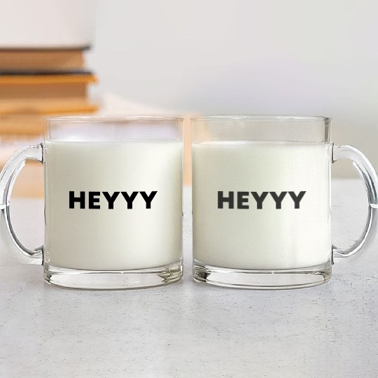 Heyyy Black Typography Glass Mugs