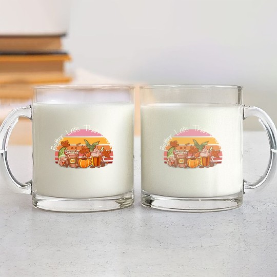 Better Late Better Late Than Cranky Fall Autumn Glass Mugs