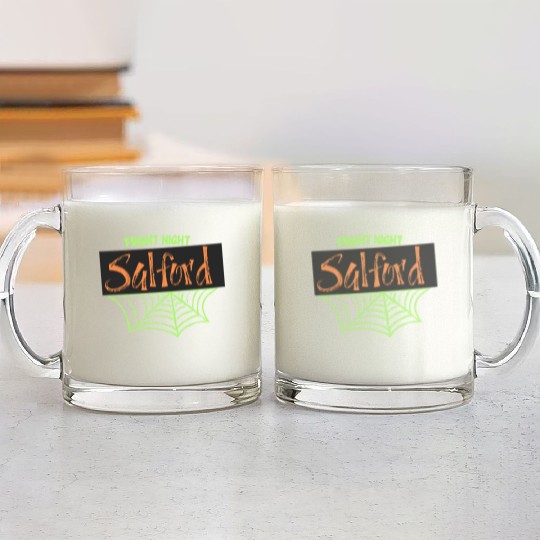 Salford - Fright Night  D83C DF19 D83D DC7B Glass Mugs