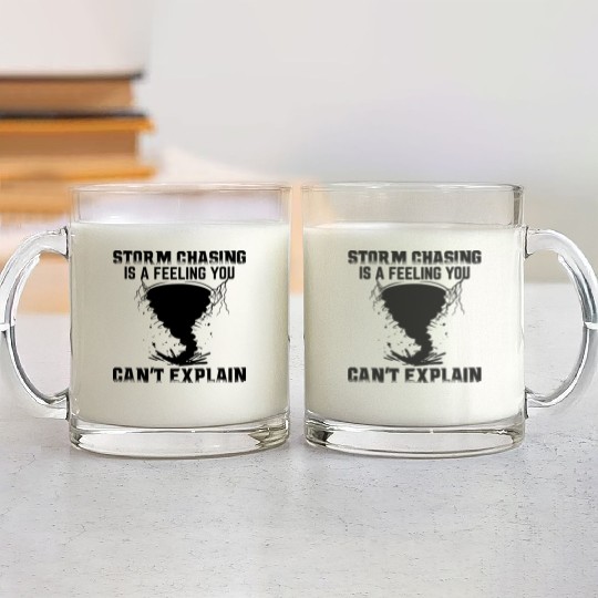 Storm chaser sayings | Meteorology lightning gifts Glass Mugs