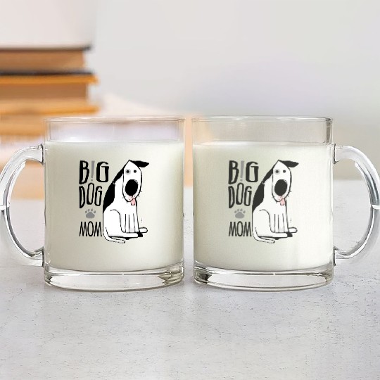 Big Dog Mom Glass Mugs