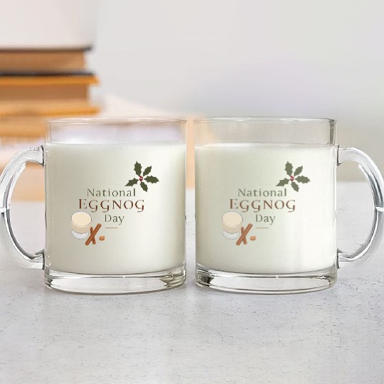 Celebrate National Eggnog Day Glass Mugs