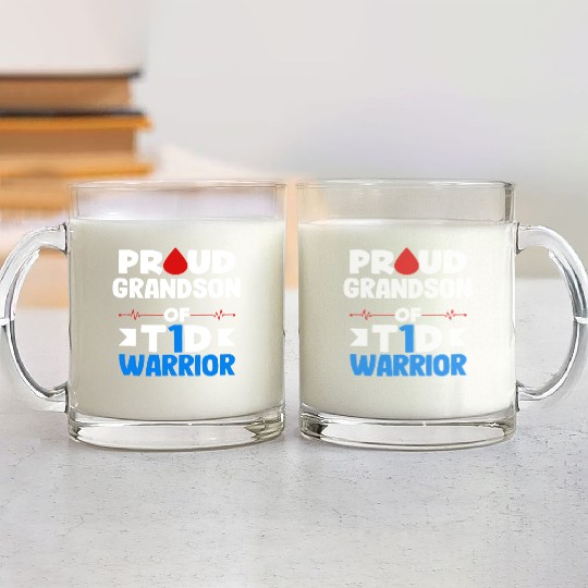 Proud Grandson Of T1D Warrior Diabetes Type 1 Glass Mugs
