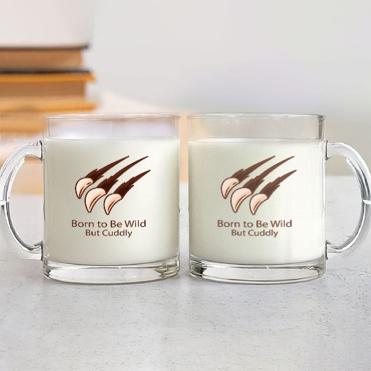 Born to Be Wild – But Cuddly Cuddles with Claws Glass Mugs