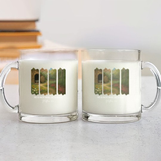 He is Not Here. He is Risen Glass Mugs
