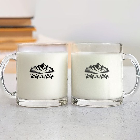 Take A Hike Funny Mountain Hiking Glass Mugs