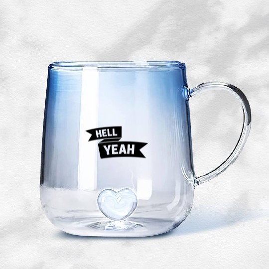 Hell Yeah Banner Gradient Glass Mugs