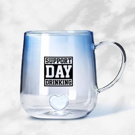 Support Day Drinking Gradient Glass Mugs Funny Drunk Weekend Vibe