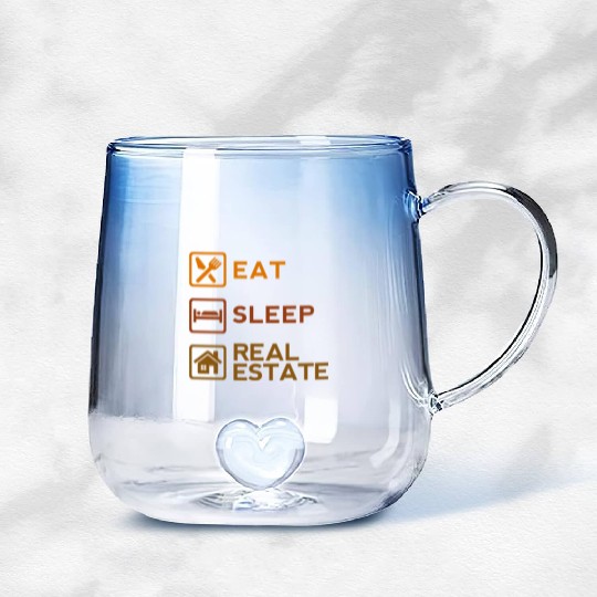 Cool Eat Sleep Real Estate Life Business House Gradient Glass Mugs