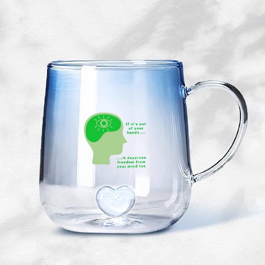 Out of your hands, deserves freedom from mind too Gradient Glass Mugs
