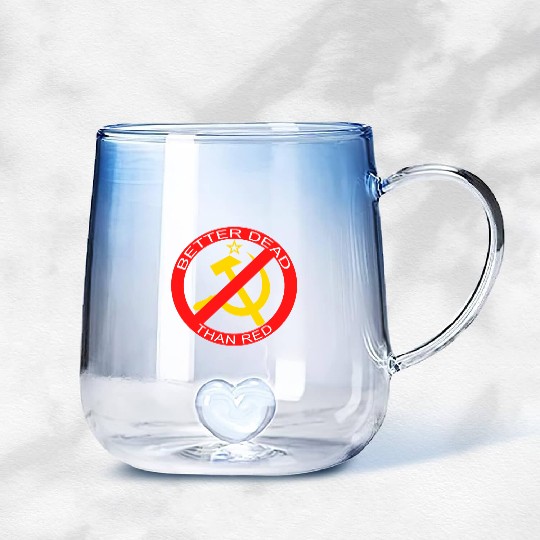 Better Dead Than Red Hammer and Sickle Gradient Glass Mugs