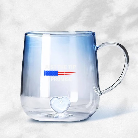 Just the tip I promise. Funny veterans day Gradient Glass Mugs