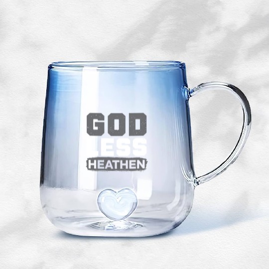 Godless Heathen Anti-Religion Agnostic Atheist Gradient Glass Mugs