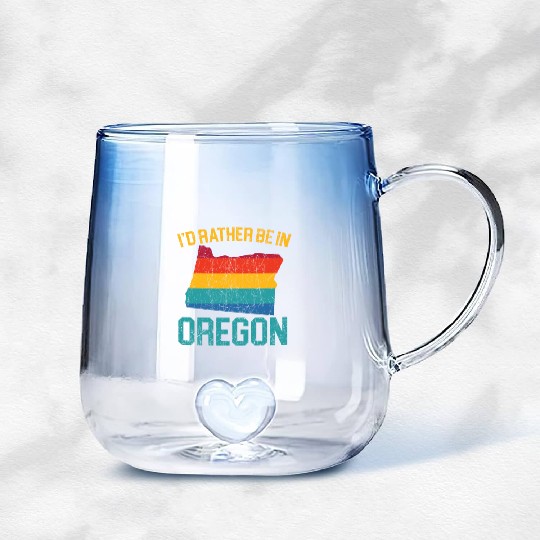 I'd Rather Be In Oregon USA America Oregonians Gradient Glass Mugs
