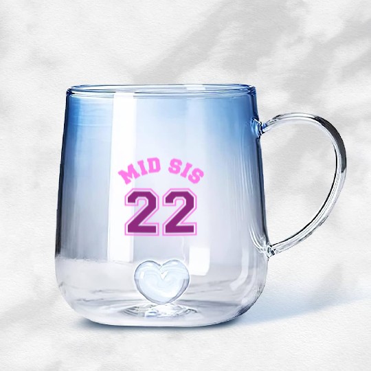 Mid Sis 2022 Middle Sister Baby Birth Child Gradient Glass Mugs