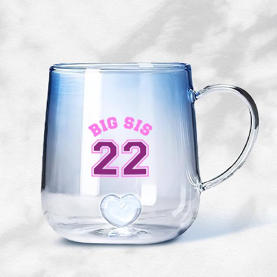 Big Sis 2022 - Big Sister Baby Family Birth Girl Gradient Glass Mugs