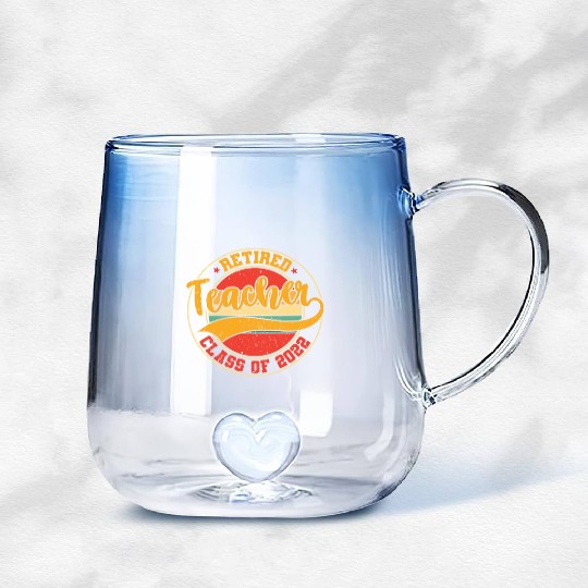 Retired Teacher Class Of 2022 Gradient Glass Mugs