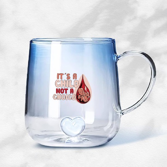 Anti Abortion Conservative Pro Life Sign Gift Gradient Glass Mugs