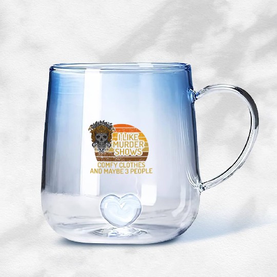 I Like Murder Shows Comfy Clothes And 3 People Gradient Glass Mugs