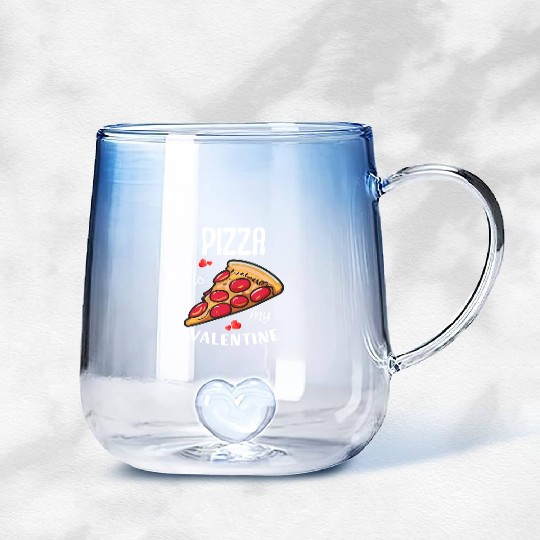 Pizza is my Valentine Gradient Glass Mugs