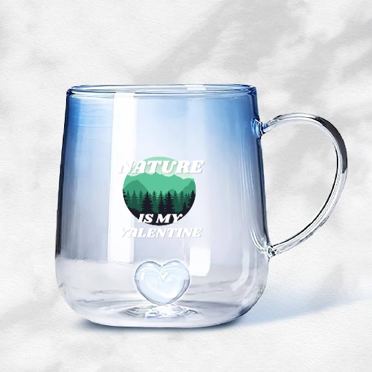 Nature Is My Valentine 2 Gradient Glass Mugs