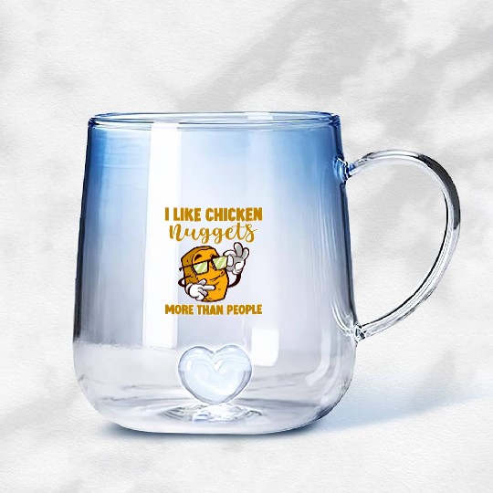 I Like Chicken Nuggets More Than People 4 Gradient Glass Mugs