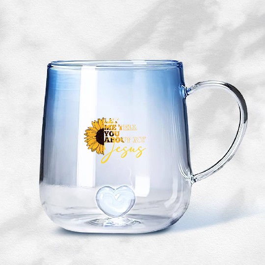 Let Me Tell You About My Jesus Christian Believer Gradient Glass Mugs