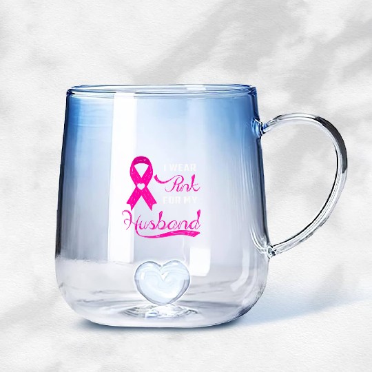 I Wear Pink For My Husband Breast Cancer Awareness Gradient Glass Mugs